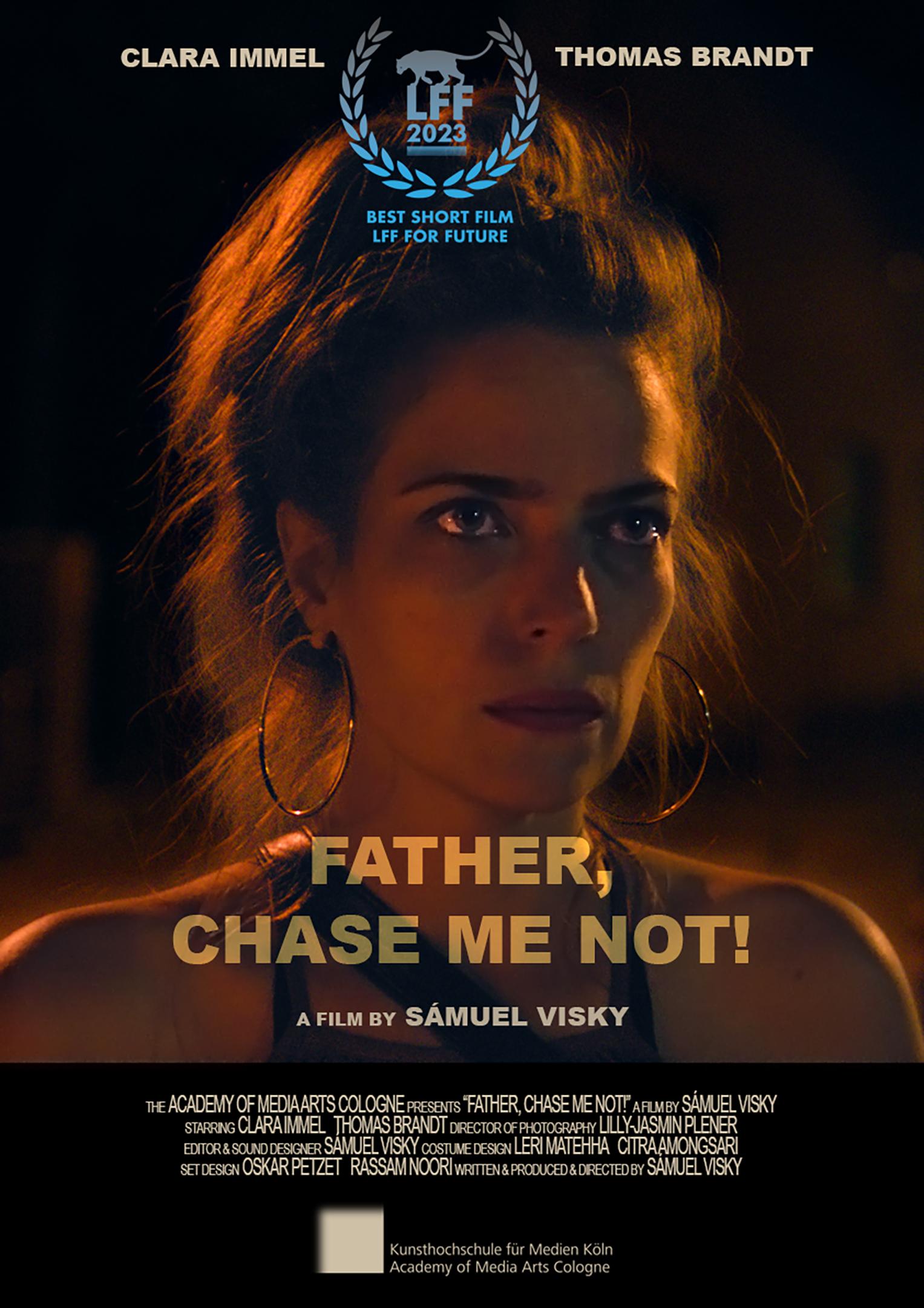 Vater, verfolge mich nicht!